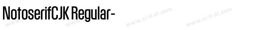 NotoserifCJK Regular字体转换